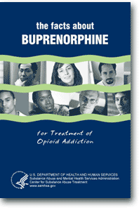 The Facts about Buprenorphine for Treatment of Opioid Addiction